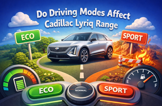 Do Driving Modes Affect Cadillac Lyriq Range?
