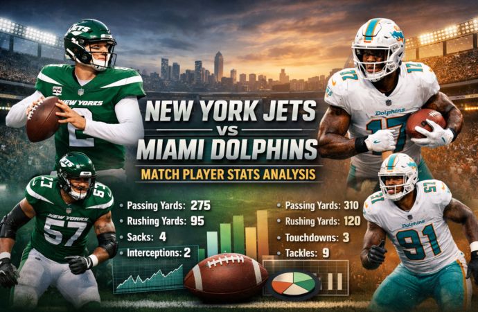 New York Jets vs Miami Dolphins Match Player Stats Analysis