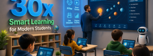 Classroom 30x: Smart Learning for Modern Students